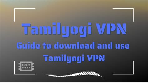 tamilyogi vpn in download|www.TamilYogi.cool